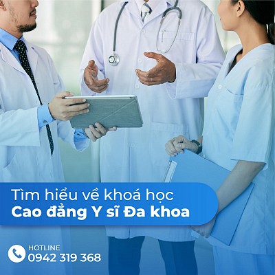 Tất cả những thông tin bạn cần biết về ngành cao đẳng Y sĩ đa khoa